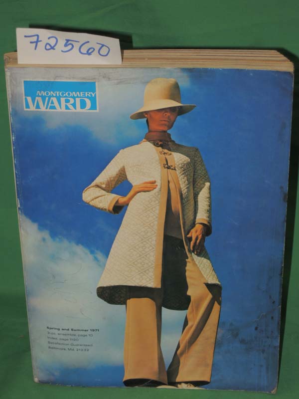 Montgomery Ward: 1971 Montgomery Ward Spring and Summer Catalog 1971
