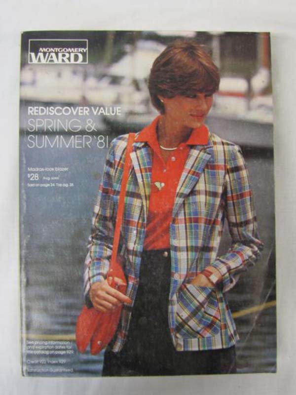 Montgomery Ward: 1981 Montgomery Ward Spring and Summer Catalog 1981