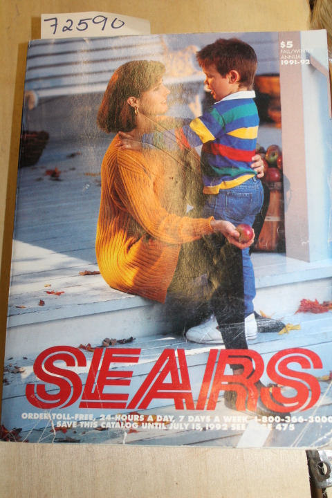Sears Roebuck: Sears Fall and Winter  Annual Catalog 1991-1992