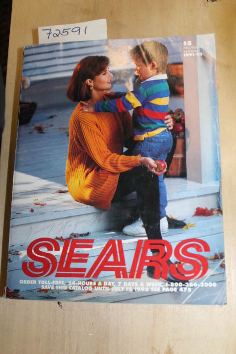 Sears Roebuck: Sears Fall and Winter  Annual Catalog 1991-1992