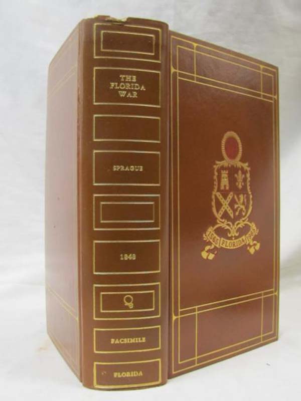 Sprague, John T.: The Origin, Progress, and Conclusion of the Florida War