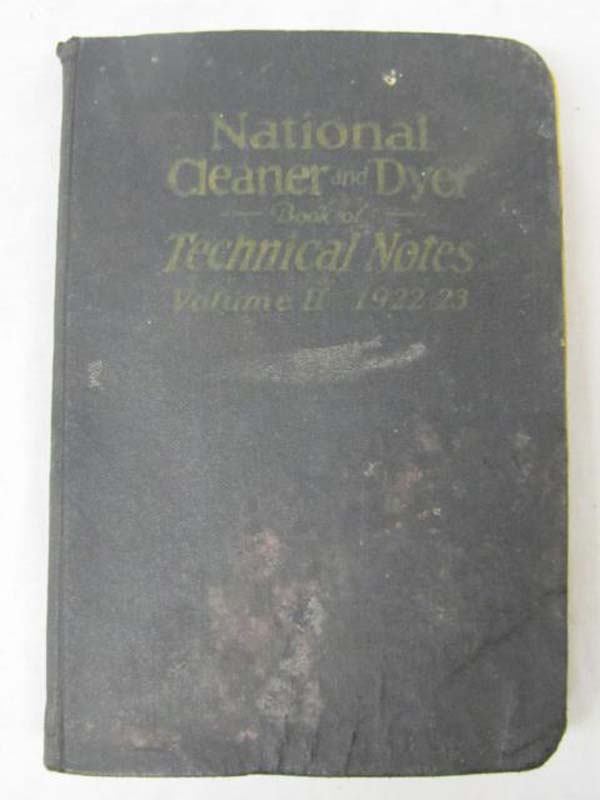 Denney, Roy: National Cleaner and Dyer Book of Technical Notes Volume 2