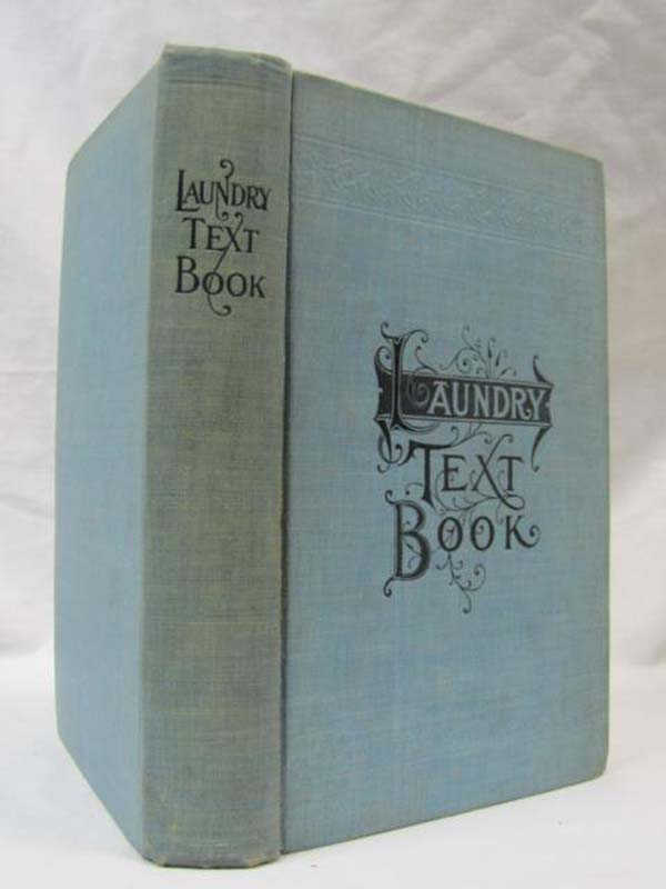 The National Laundry Journal: The Laundry Text Book