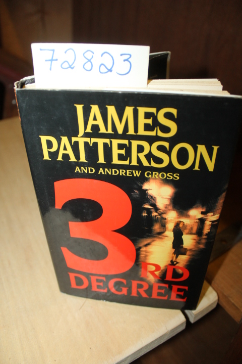 Patterson, James and Gross, Andrew: 3rd Degree