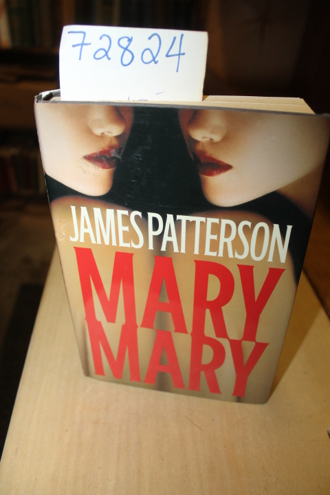 Patterson, James: Mary, Mary