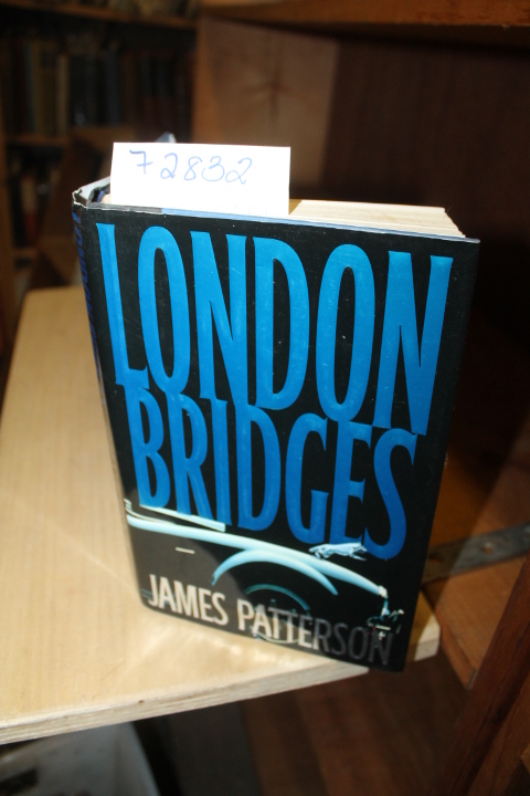 Patterson, James: London Bridges