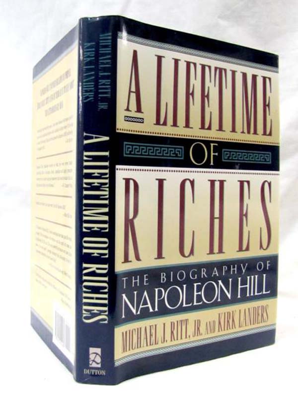Ritt, Jr., Michael J.; Landers, Kirk: A Lifetime of Riches: The Biography of ...
