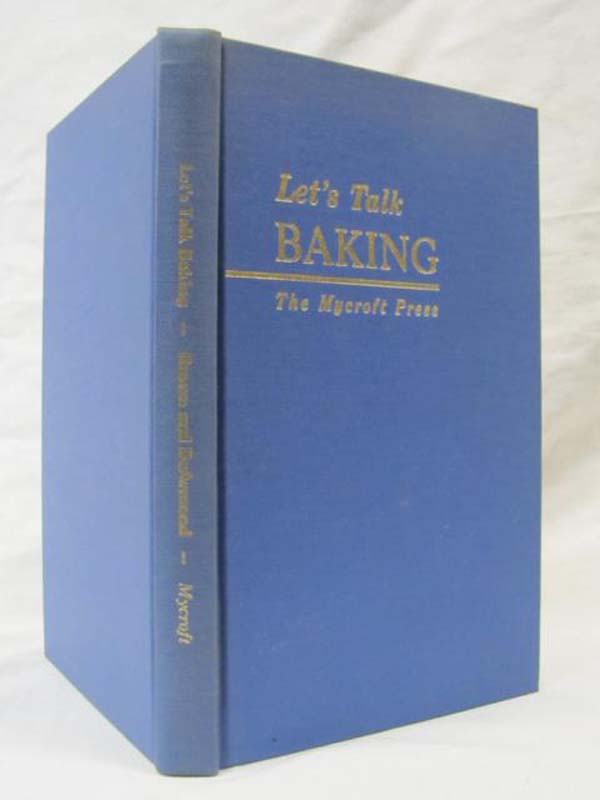 Brown, Harry N. and DeArmond, Fred: Lets Talk Baking