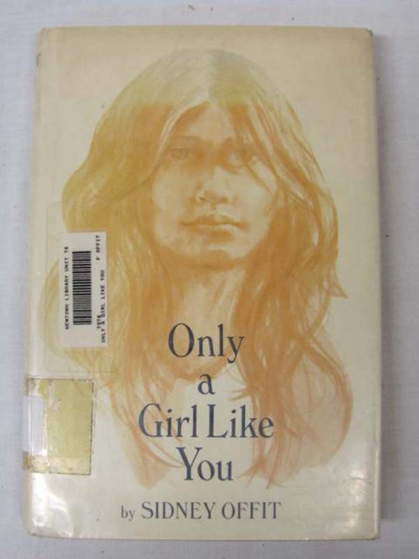 Offit, Sidney: Only a Girl Like You