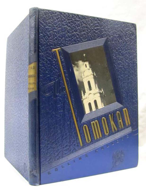 The Student of Rollins College: The 1940 Tomokan YEARBOOK