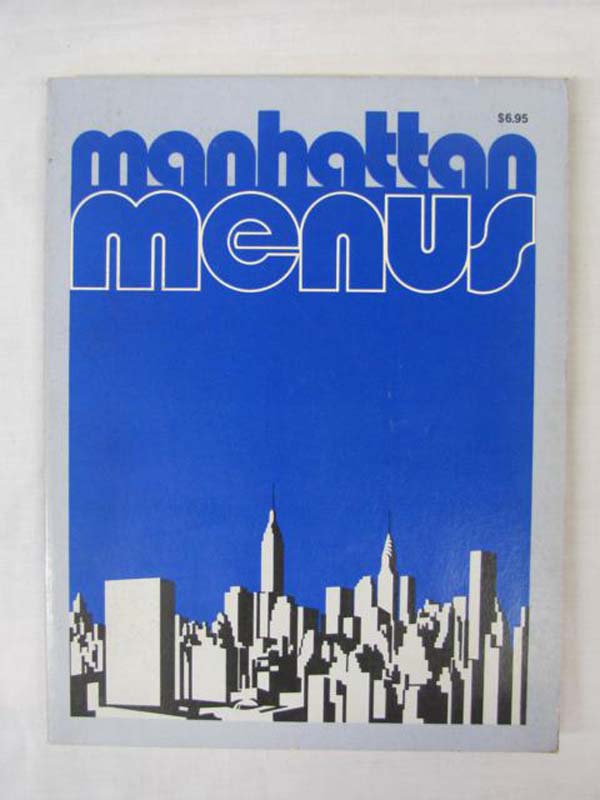 Shelhart, John and Cobleigh, Ira U. and Bacon, Norman: Manhattan Menus