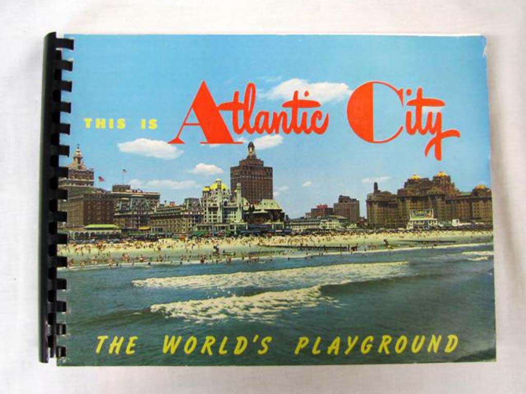Levan, Russell (Whitey) LE VAN: This is Atlantic City The World's Playground ...