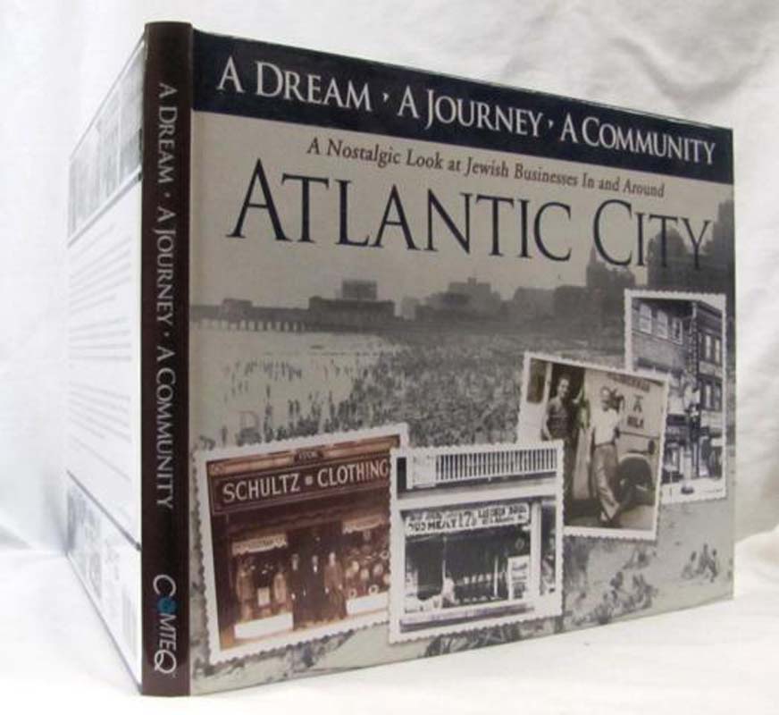 Schoffer, Leo B.: A Dream, A Journey, A Community A Nostalgic Look ar Jewish ...