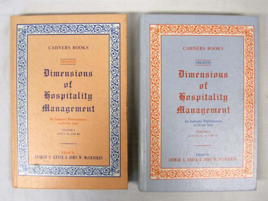 Kreck, Lothar A & John W. McCracken: Dimensions of Hospitality Management: An...