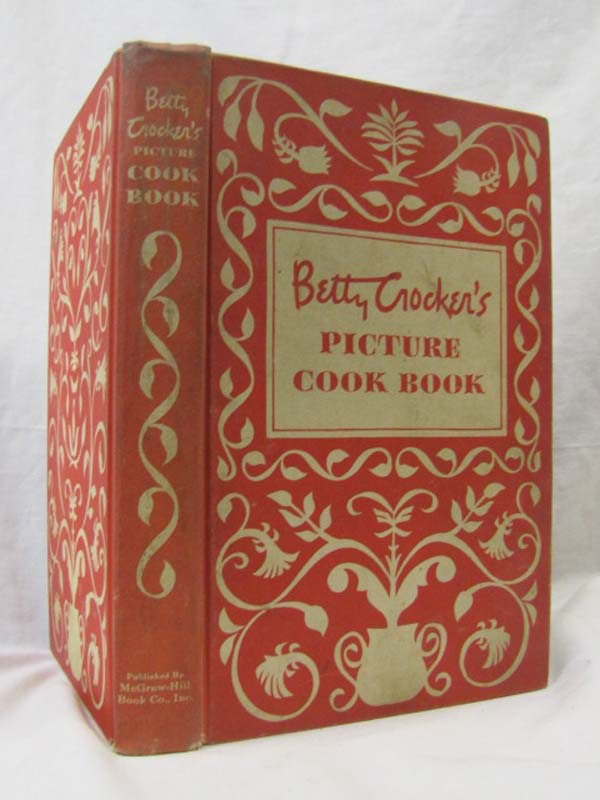 Crockers, Betty: Betty Crocker's Picture Cook Book