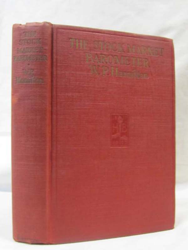 Hamilton, W.P.: The Stock Market Barometer