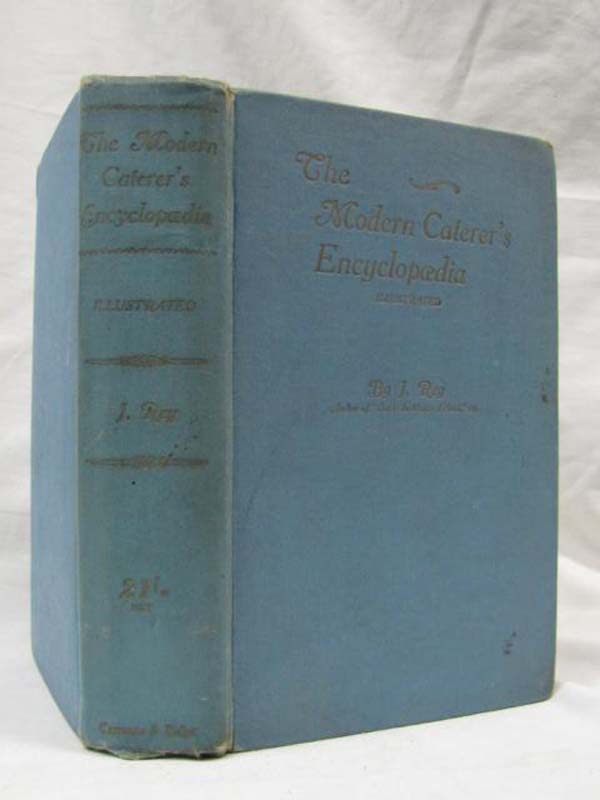 Rey, J.: The Modern Caterer's Encyclopedia