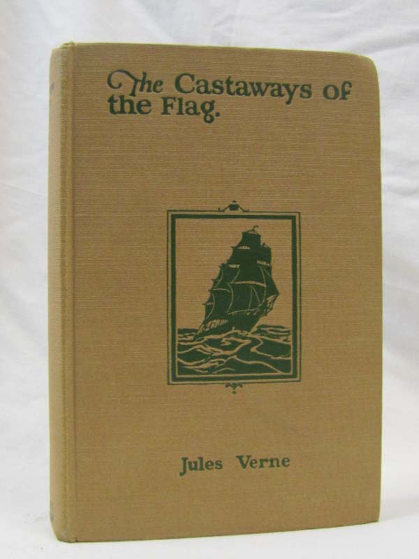 Verne, Jules: Castaways of the Flag