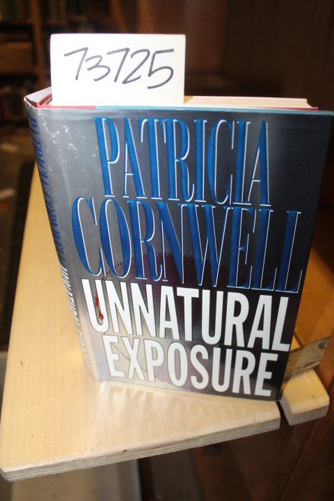 Cornwell, Patricia D.: Unnatural Exposure