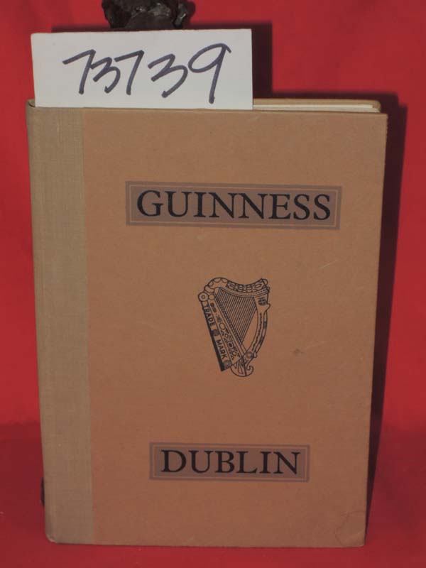 GUINNESS: Guinness Dublin Guide to St. James's Gate Breweries & Brewery History