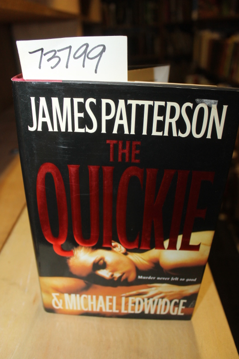 Patterson, James and Ledwidge, Michael: The Quickie
