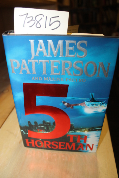 Patterson, James and Paetro, Maxine: 5th Horseman
