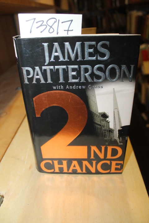 Patterson, James and Gross, Andrew: 2nd Chance