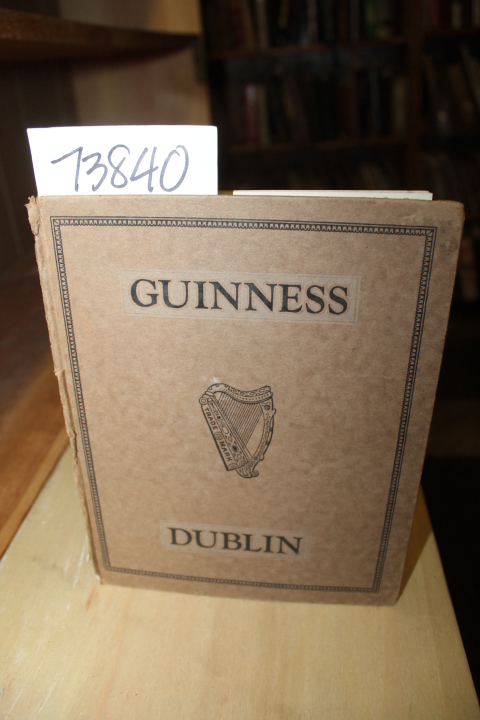 Guinness: Guinness Dublin Guide to St. James's Gate Breweries & Brewery History