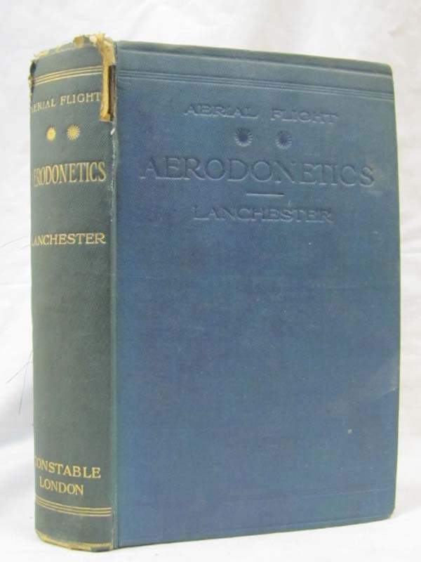 Lanchester, F. W.: Aerodonetics: Constituting the second volume of a complete...