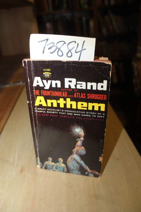 Rand, Ayn: Anthem (complete and unabridged)