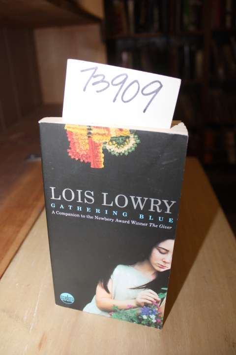 Lowry, Lois: Gathering Blue