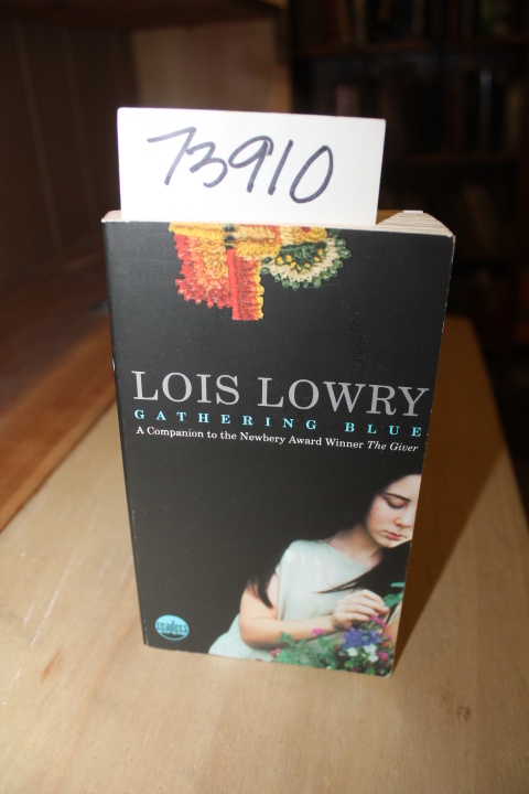 Lowry, Lois: Gathering Blue
