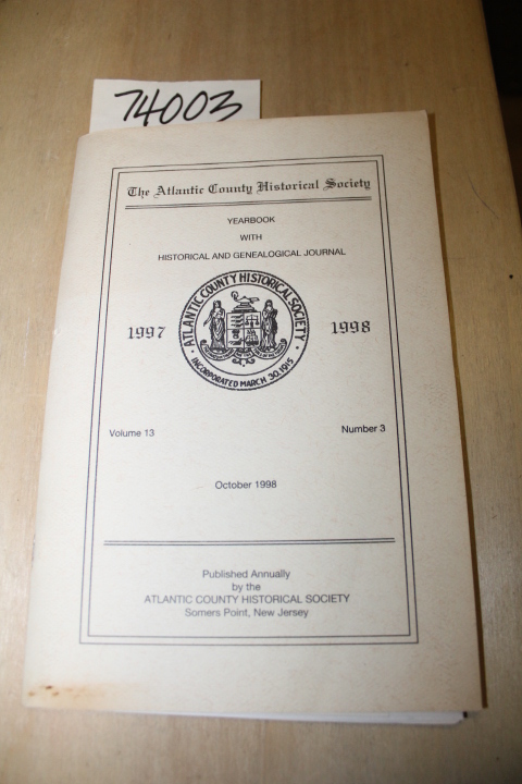 Delcher, Edith: The Atlantic County Historial Society October 1998 Volume 13,...