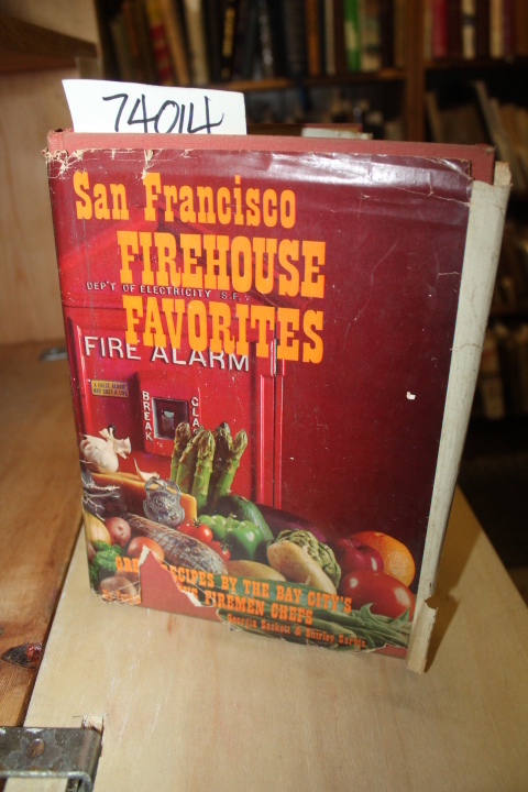 Sarvis, Shirley; Sackett, Georgia, and Cal...: San Francisco Firehouse Favorites