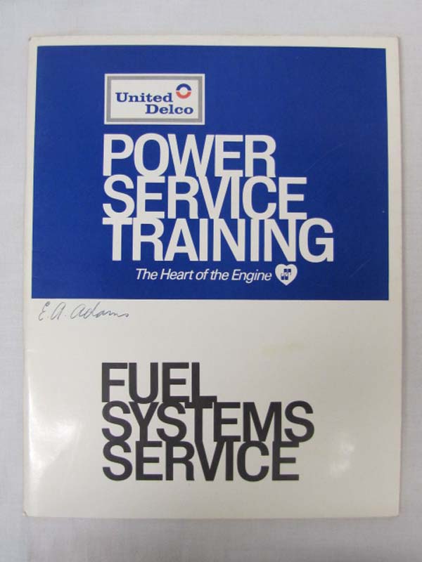 United Delco: Power Service Training, Fuel System Service