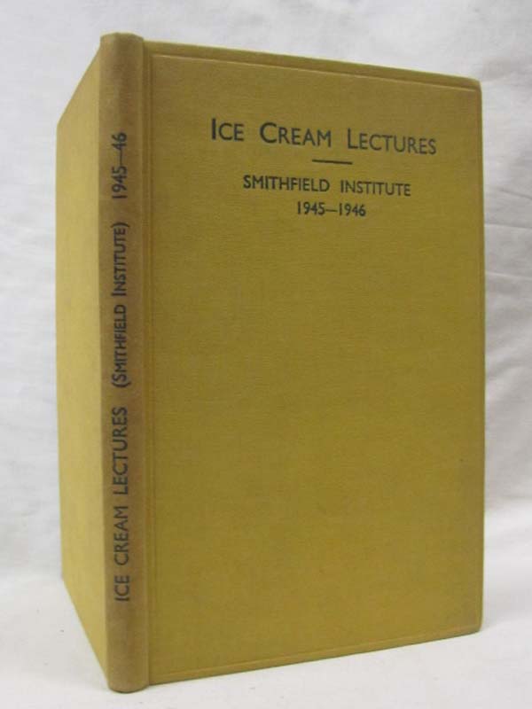 Mackenzie, Peter K.: Ice Cream Lectures
