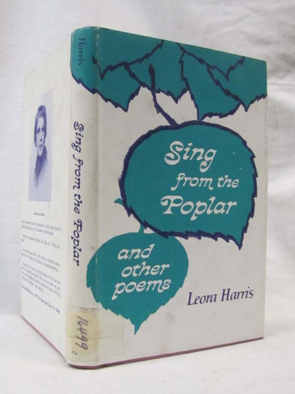 Harris, Leora: Sing From The Poplar and Other Poems  Review copy.