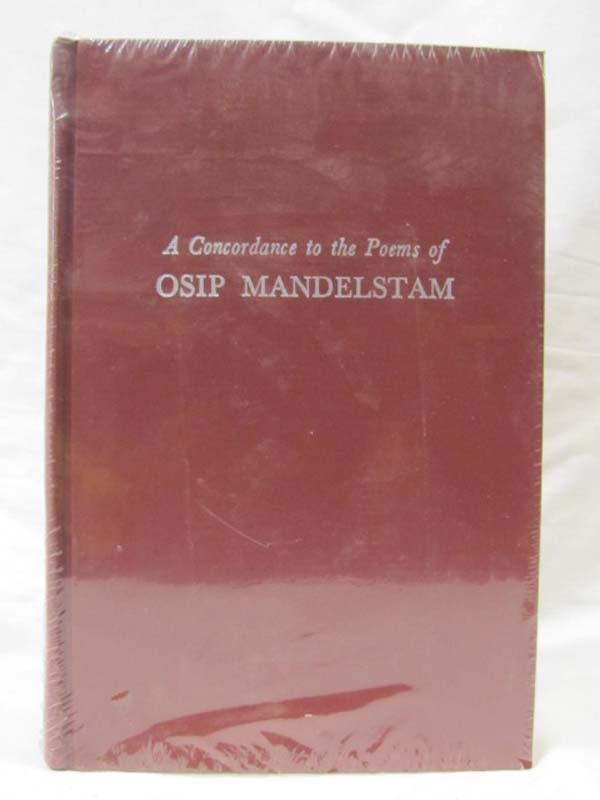 Koubourlis, Demetrius: A Concordance to the Poems of Osip Mandelstam