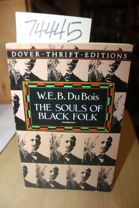 Du Bois, W.E.B. (William Edward Burghardt): The Souls of Black Folk