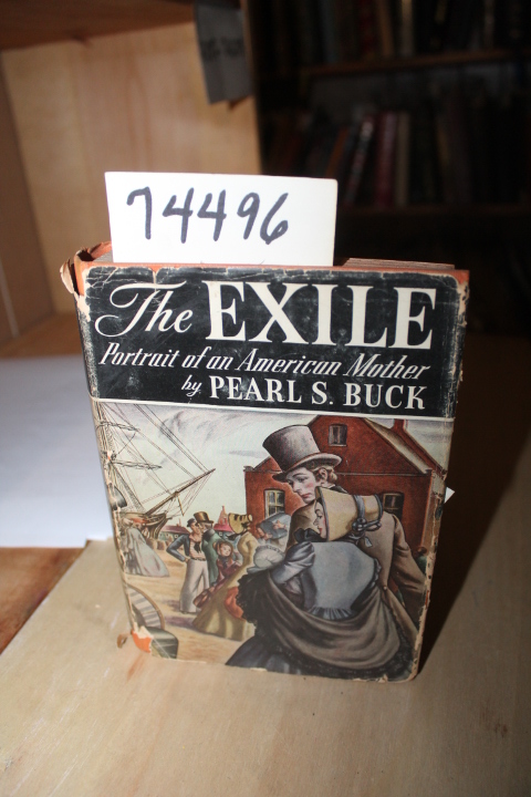 Buck, Pearl S.: The Exile Portrait of an American Mother