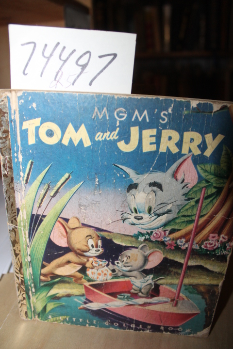 M-G-M Cartoons: Tom and Jerry (Little Golden Book) M G M'S