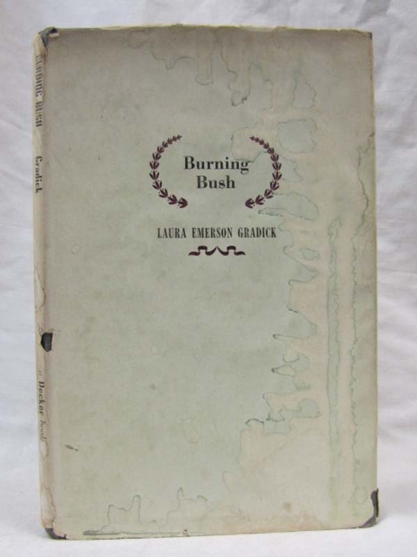 Gradick, Laura Emerson: Burning Bush