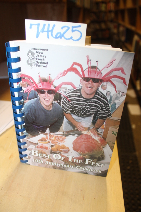 NEW JERSEY FRESH SEAFOOD FESTIVAL: Best of the Fest 10th Anniversary Cookbook