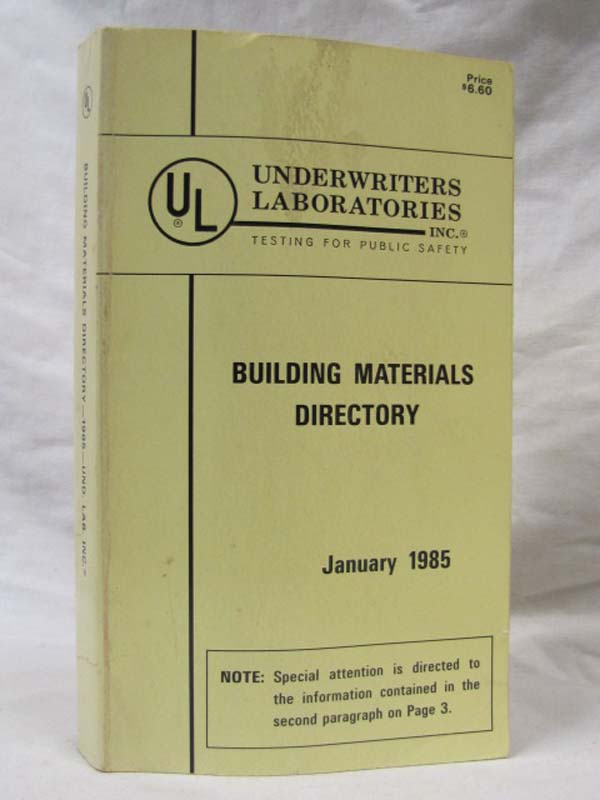 Underwriters Laboratories Inc.: Fire Resistance Directory 1985
