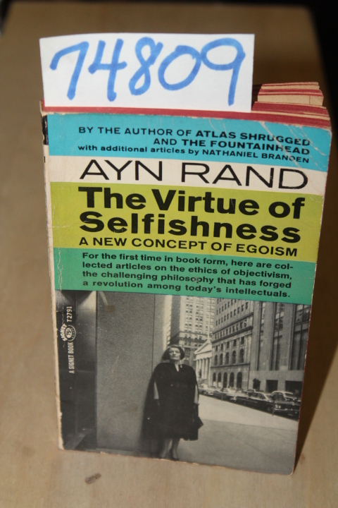 Rand, Ayn: The Virtue of Selfishness