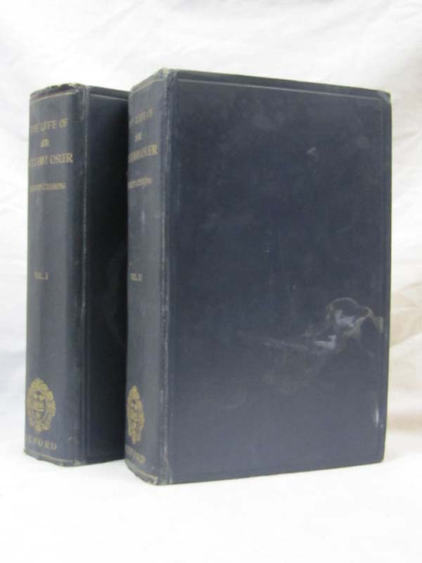 Cushing, Harvey: The Life of Sir William Osler Volume 1-2