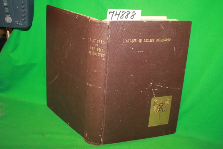 Hall, Manly P. Signed by the author: Lectures on Ancient Philosophy An Introd...