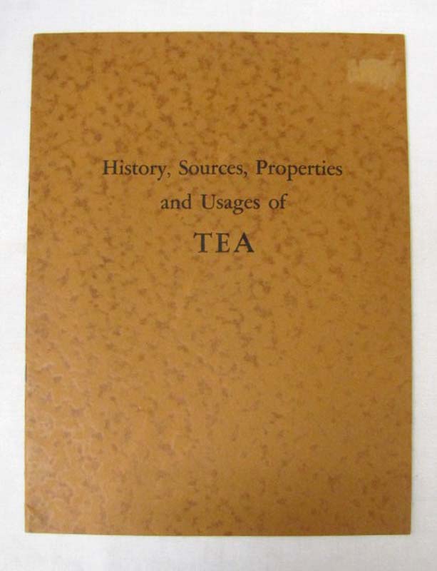 Tea Market Expansion Bureau: History, Sources, Properties and Usages of Tea