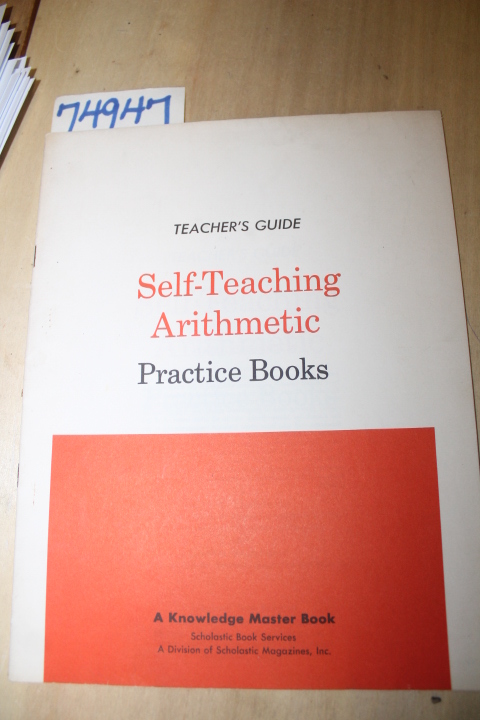Studebaker, John W.: Self-Teaching Arithmetic Practice Books, Teacher's Guide