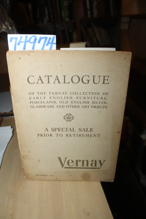 Vernay, Arthur S.: Catalogue of the Vernay Collection of Early English Furnit...